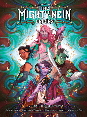 cover image of The Mighty Nein Origins, Volume 2